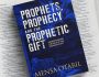 Book Review: Prophets, Prophecy and the Prophetic Gift by Dr. Otabil (Pt. 2)